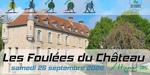 Courses p\u00e9destres et marche - Les foul\u00e9es du Ch\u00e2teau \u00e0 Attignat