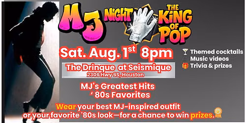 MJ NIGHT - CELEBRATE THE KING OF POP AT SEISMIQUE