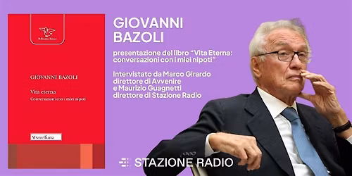 Vita eterna: Conversazioni con i miei nipoti" di Giovanni Bazoli