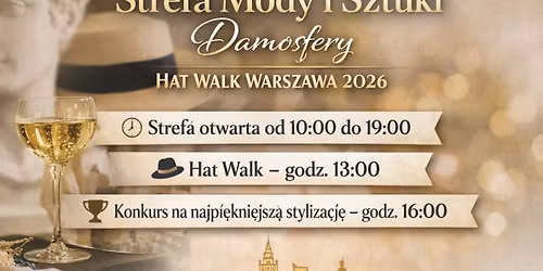 Strefa Mody, Sztuki i Relaksu - targi Hat Walk 2026