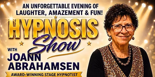 Hypnosis Show and Dinner with Joann Abrahamsen