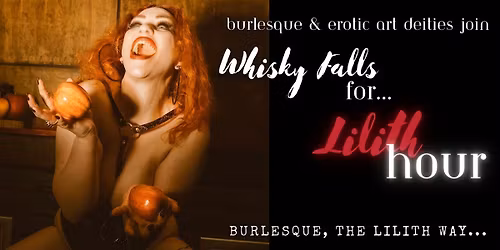 LILITH HOUR BURLESQUE