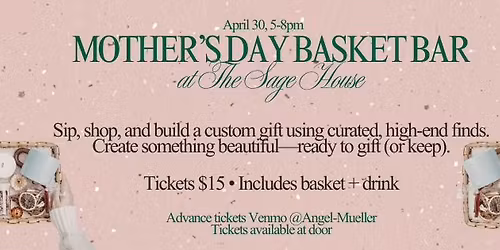 Mother\u201ds Day Basket Bar Vendor Event 