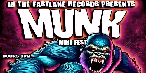 Munk Mini Fest - Featuring Authority Zero (USA)