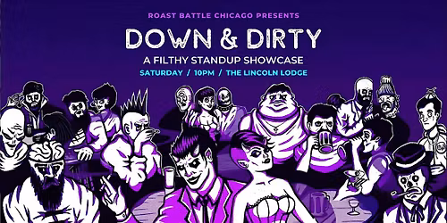 Down & Dirty: A Filthy Standup Showcase