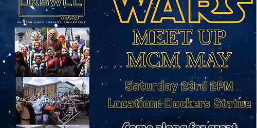MCM MAY STAR WARS MEET