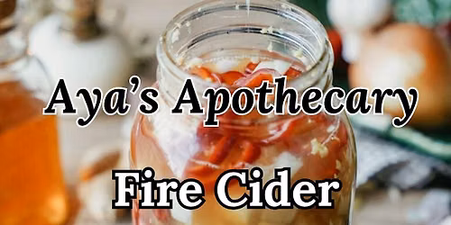 Fire Cider Workshop