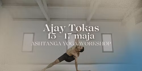 Ajay Tokas w Yoga Shala Krak\u00f3w - WARSZTAT ASHTANGA JOGI