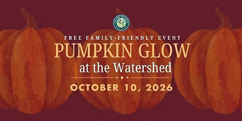 Pumpkin Glow 2026 at Watershed