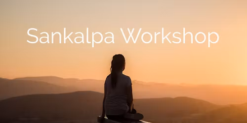 Annual New Year's Eve Sankalpa Workshop