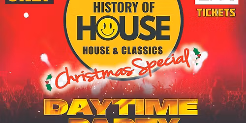 History Of House (Over 30's)  - Xmas Party - Sat 5th Dec 2026