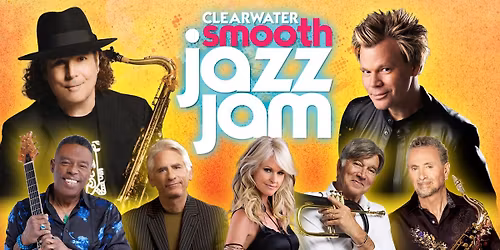 Clearwater Smooth Jazz Jam - Sunday at Ruth Eckerd Hall