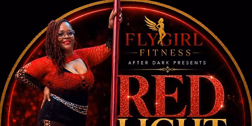 FLYGirl After Dark: Red Light Special