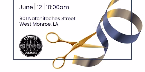 Ribbon Cutting: Cypress Customs