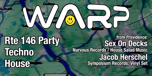 WARP - Worcester\/Providence Rave - Rte 146 Party - Dec 13th