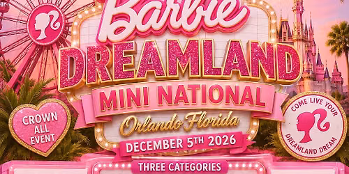 Miss Barbie Dreamland Mini National Pageant