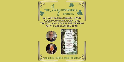 Earl Swift and Dan Rodricks: UP ON COVE MOUNTAIN
