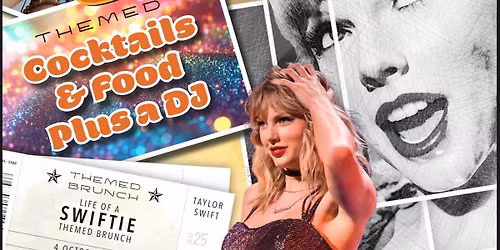 Life of a Swiftie Brunch\ud83e\udde1