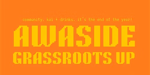Awa-side | Grassroots Up