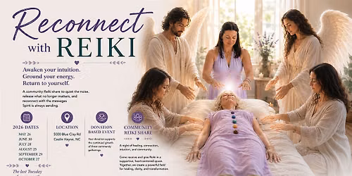 Reconnect with Reiki: A Community Reiki Share | Wilmington, NC