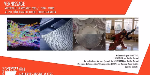 Vernissage - Bomi Yook, \u00c9milie Turmel, et Amanda Dawn Christie