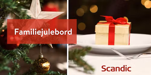 Familiejulebord p\u00e5 Scandic Brennemoen