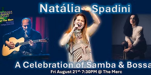 A Celebration of Samba & Bossa with Nat\u00e1lia Spadini!
