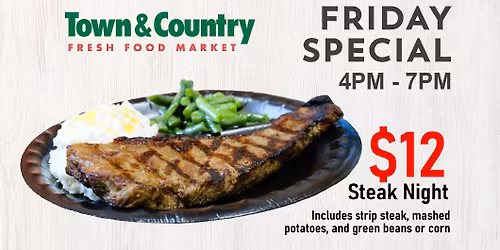 Steak Night at Town & Country
