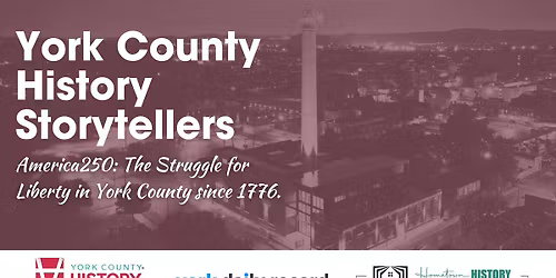 York County History Storytellers