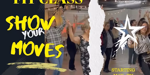 LATIN DANCE FIT: SHOW YOUR MOVES