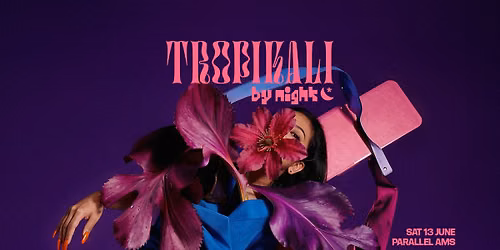 Tropikali by Night (Official After Party)