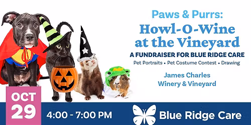 Paws & Purrs: Howl-O-Wine at the Vineyard, a Fundraiser for Blue Ridge Care