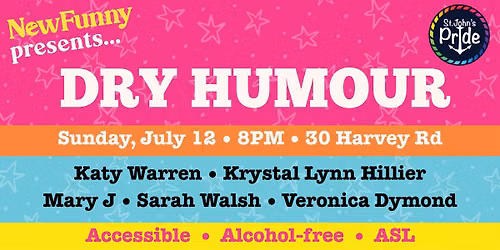 Dry Humour @ St. John's Pride