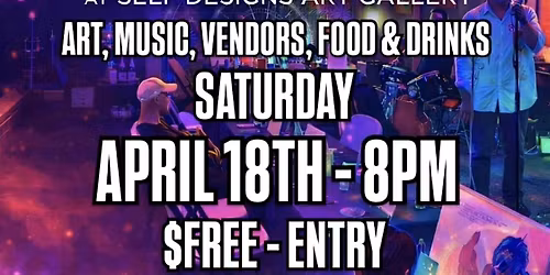 ART IN THE DARK\/FOOD, VENDORS, MUSIC & ART!!!