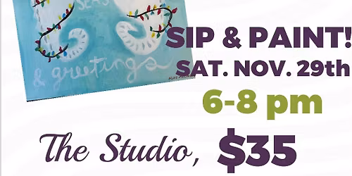 Saturday Night Sip & Paint at The Studio \u201cWishing You Seas & Greetings\u201d 
