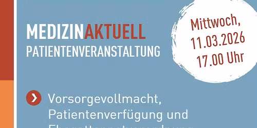 Vorsorgevollmacht, Patientenverf\u00fcgung und Ehegattennotverordnung