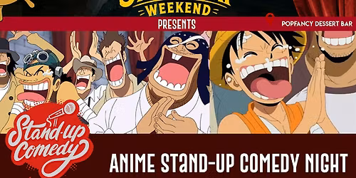 Shonen Beach Club Cafe presents: ANIME COMEDY NIGHT