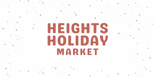 Heights Holiday Market