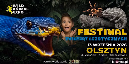 Wydarzenie Wild Animal Expo - Festiwal zwierz\u0105t egzotycznych