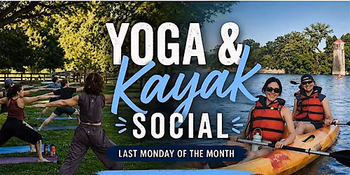 YOGA & KAYAK SOCIAL W\/ LIVE MUSIC