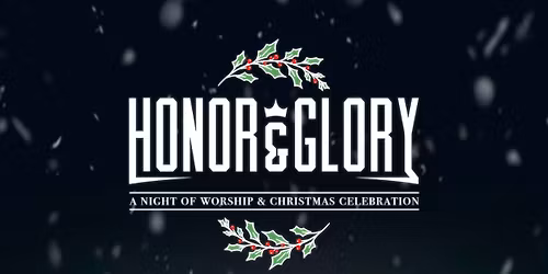 Honor & Glory Christmas Tour in Murphy, NC