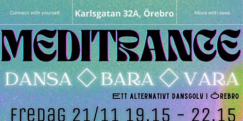 Meditrance \u2661 Dansa \u25c7 Bara \u25c7 Vara