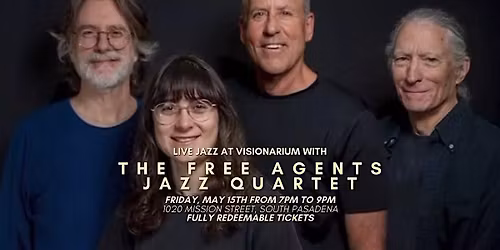 Live Jazz at Visionarium with The Free Agents Jazz Quartet