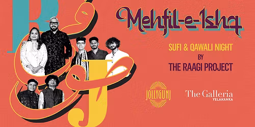 Mehfil-e-Ishq at Jollygunj, Yelahanka