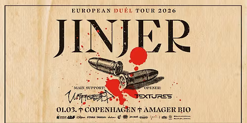 Jinjer [Support: Unprocessed + Textures] - F\u00c5 BILLETTER - Amager Bio