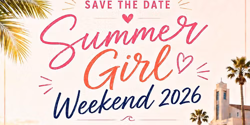 Exposher presents Summer Girl Weekend 2026