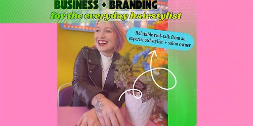 Basic Business + Branding for Everyday Hairstylists (plus a new headshot)
