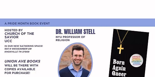 Evening with William Stell, Author of \u201cBorn Again Queer\u201d