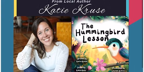 Rotary\u2019s StoryWalk Reveal: The Hummingbird Lesson