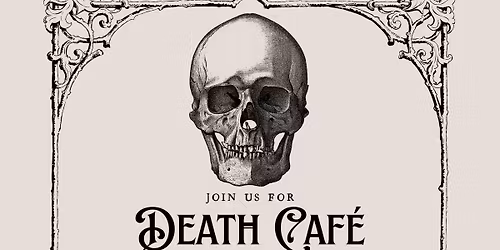 Death Caf\u00e9 - Sheboygan, WI
